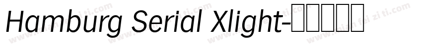 Hamburg Serial Xlight字体转换